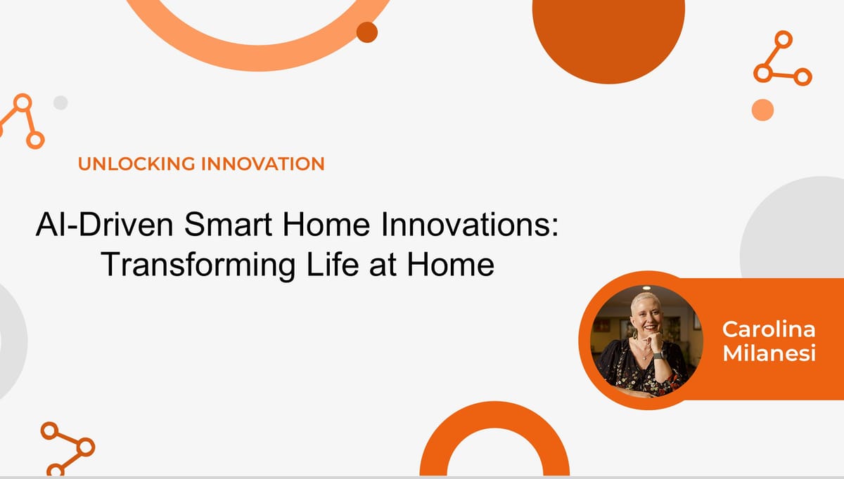 AI-Driven Smart Home Innovations: Transforming Life at Home