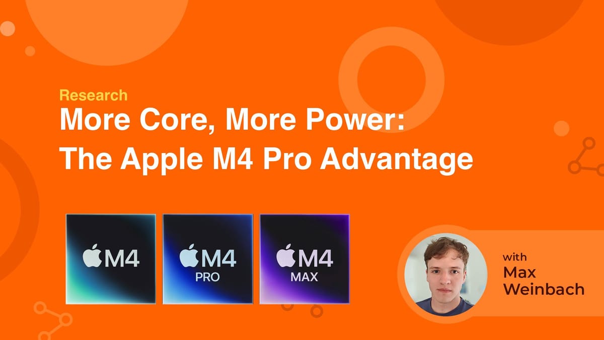 More Core, More Power: The Apple M4 Pro Advantage