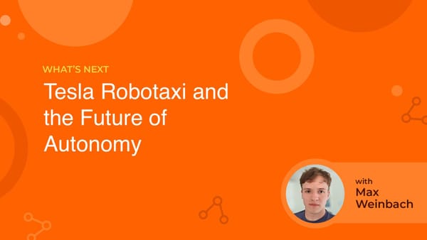 Tesla Robotaxi and the Future of Autonomy